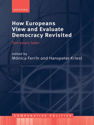 cover image of How Europeans View and Evaluate Democracy Revisited